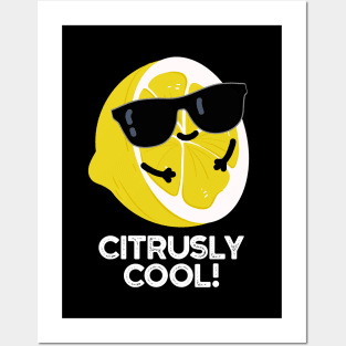 Citrusly Cool Cute Fruit Citrus Pun Posters and Art